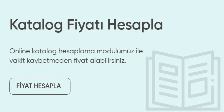 Katalog Fiyat Hesapla